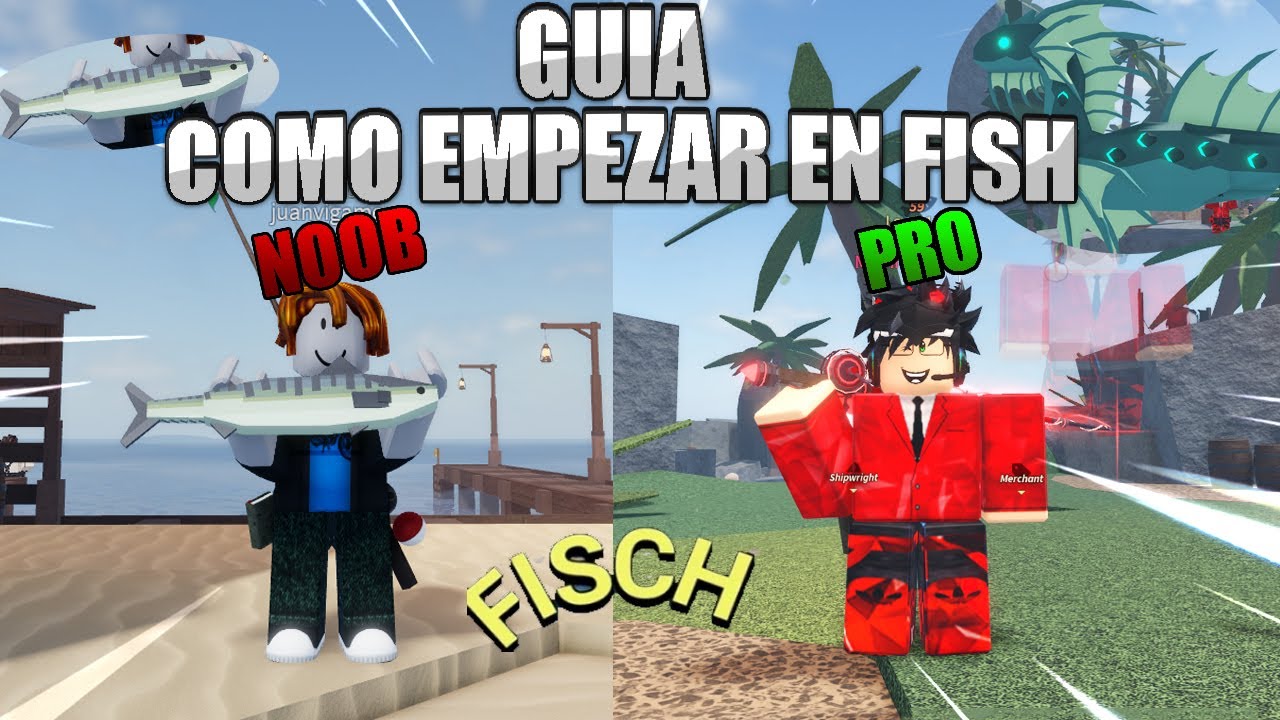 GUIA COMO PASAR DE NOOB A PRO EN FISH! | CAÑAS,ISLAS