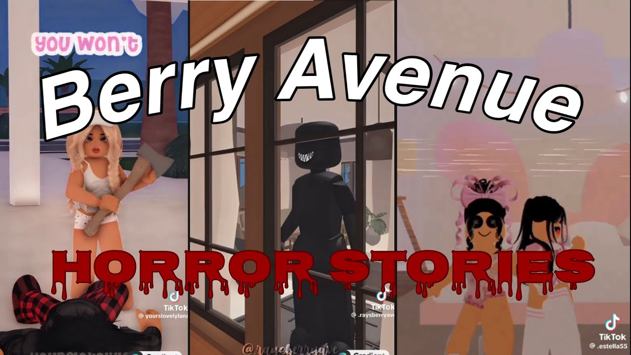 Berry Avenue horror stories (TikTok) 🎀.3