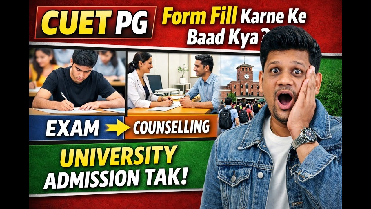 CUET PG 2026: Form Fill Karne Ke Baad Kya? | Counselling Process Explained