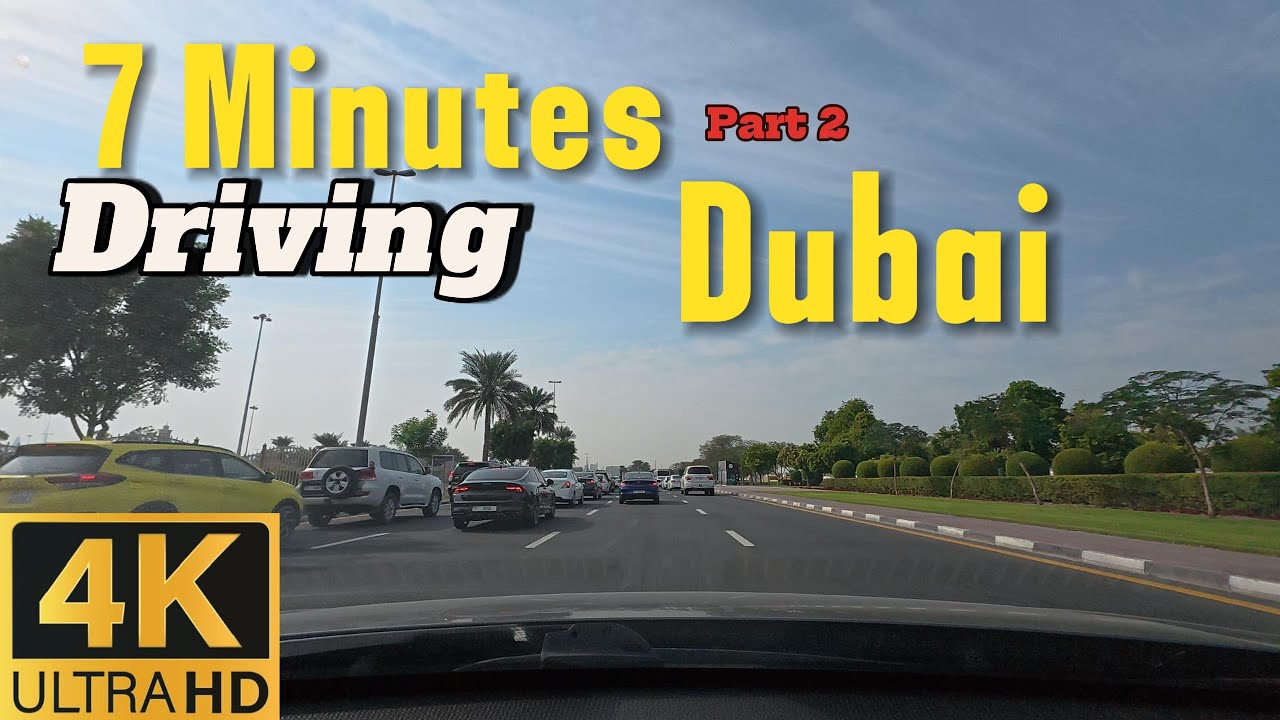 Dubai Driving -Part 2