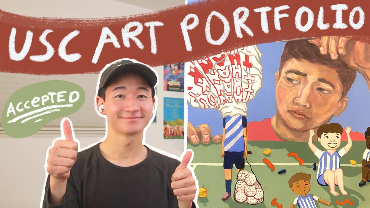 My Accepted Art Portfolio 🤠✌🏼// USC Roski