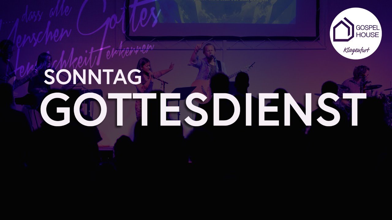 Willig und gehorsam | GospelHouse Klagenfurt