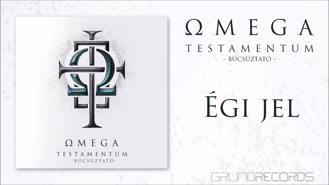 Omega: Égi jel (Testamentum - Búcsúztató) - 2021.