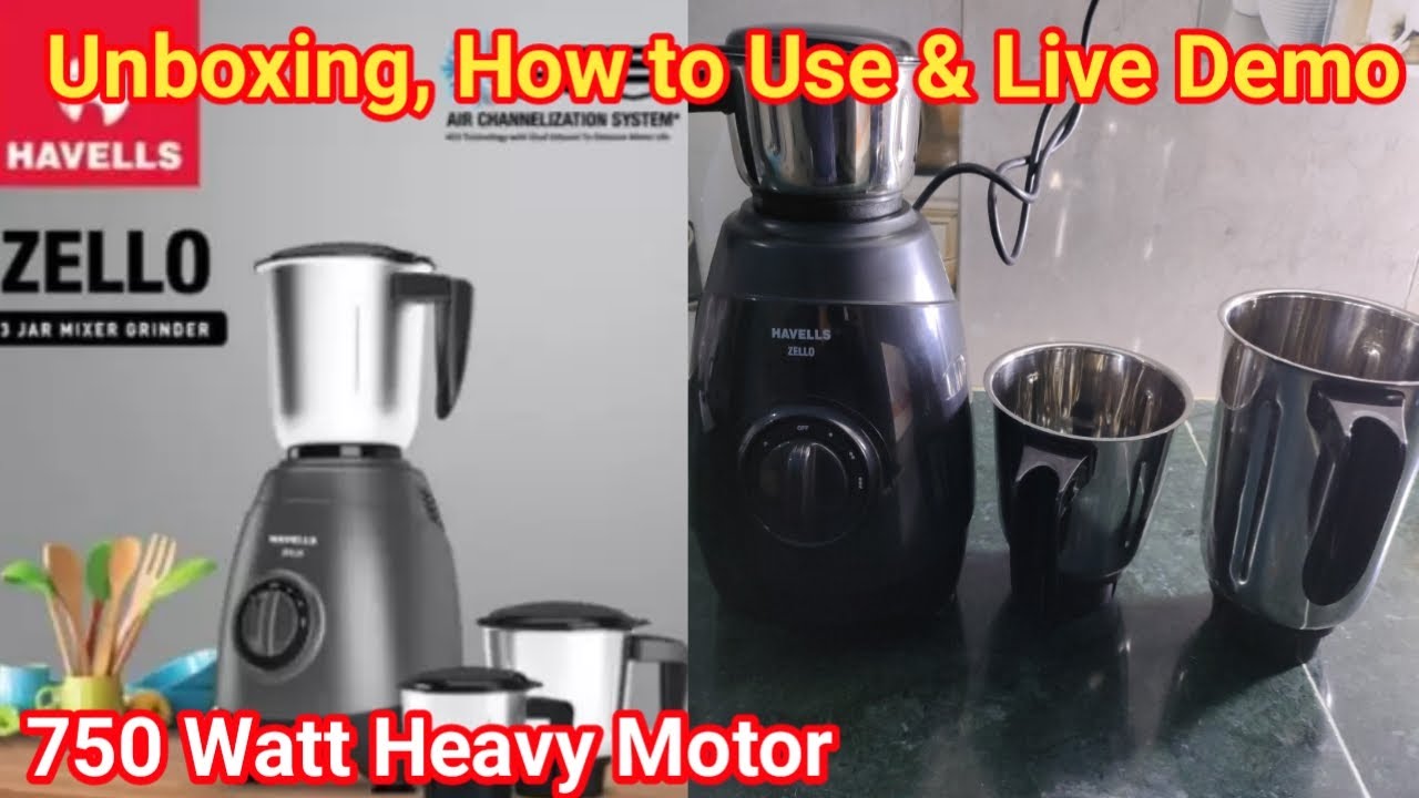 Havells Zello 750 Watt Mixer Grinder Unboxing, Review, Live Demo & How To Use in Hindi🔥
