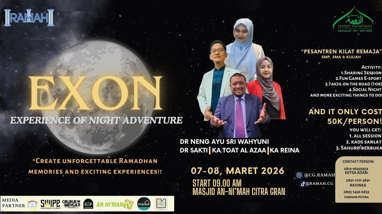 EXON ( Experience Of Night Advanture ) | Masjid An-Ni'mah Citragran Cibubur