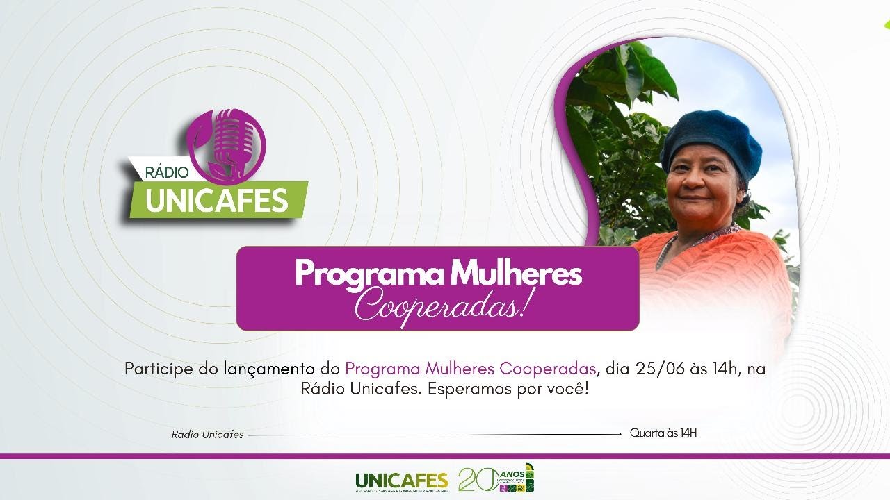 Lançamento do Programa Mulher Cooperada – Formar para Transformar | Rádio Unicafes