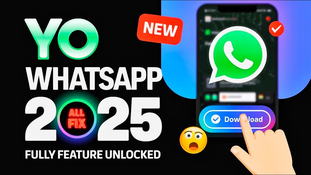 Yo WhatsApp Latest Version Download 2025 | Fully Unlocked & Login Problem Solved