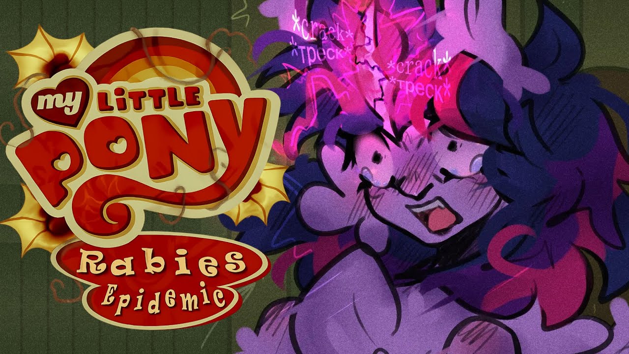 ¿ Que es My Little Pony: Rabies Epidemic ?