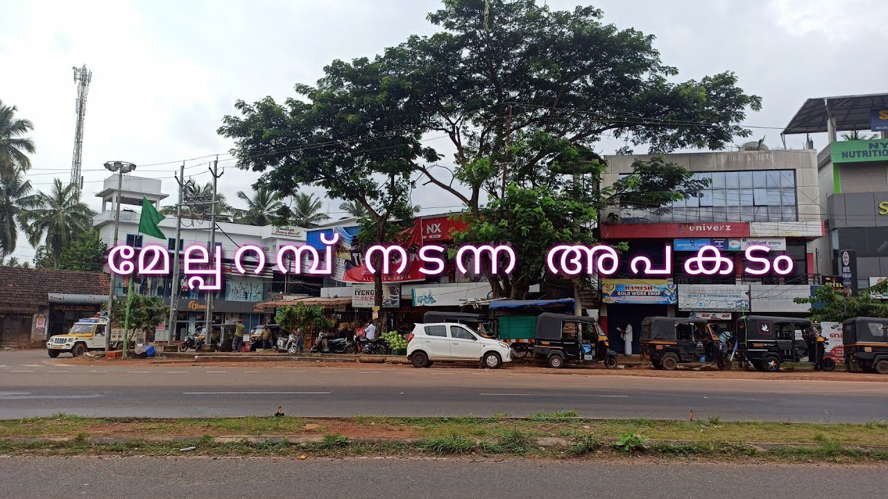 accident melparamba 🤷&zwj;♂️