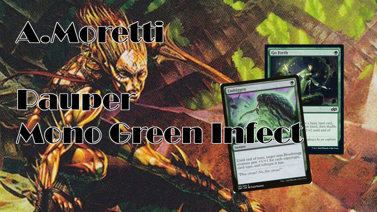 [ITA] Lega MTGO con Pauper Mono G Infect (Streaming del 19/05/2025)