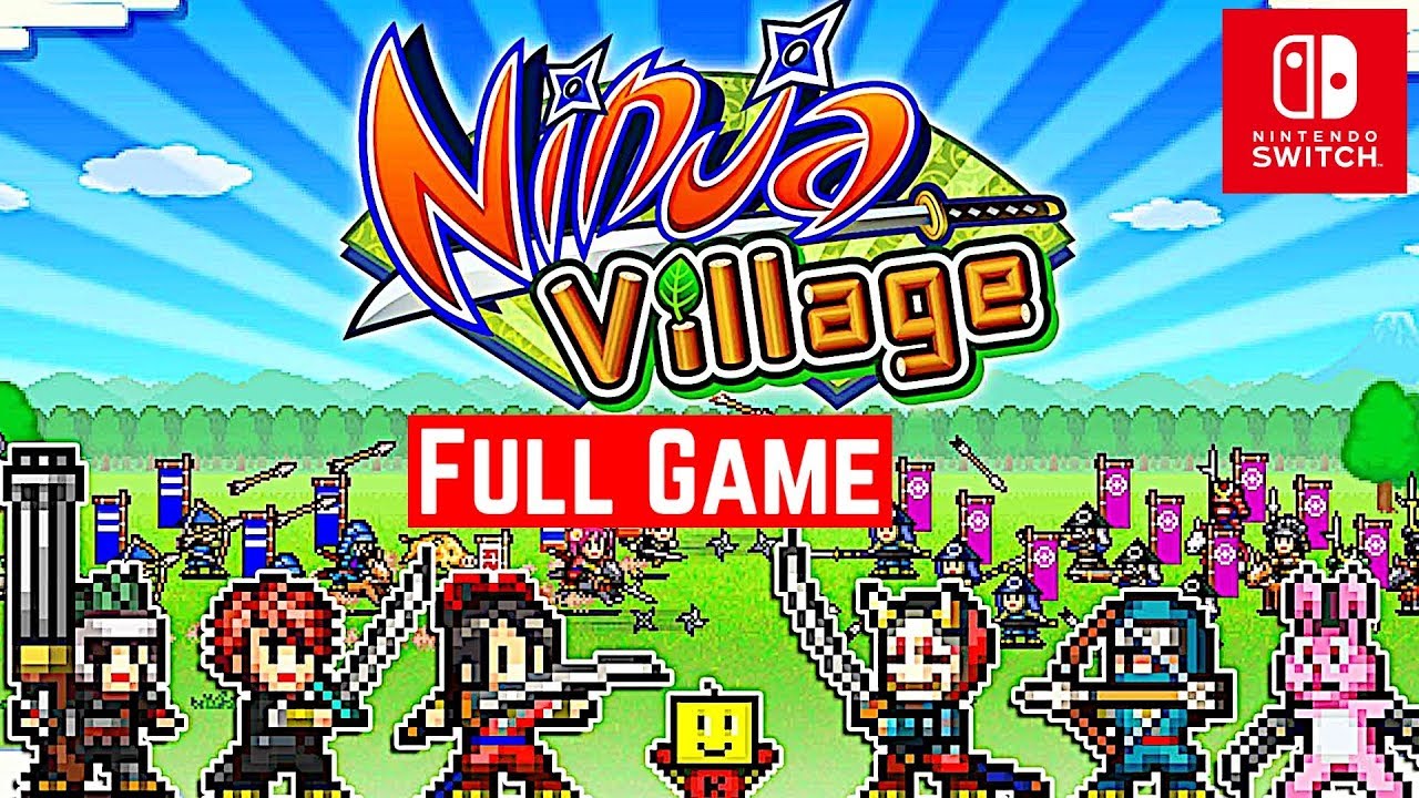 Ninja Village [Switch] - Gameplay Walkthrough Full Game - No Commentary