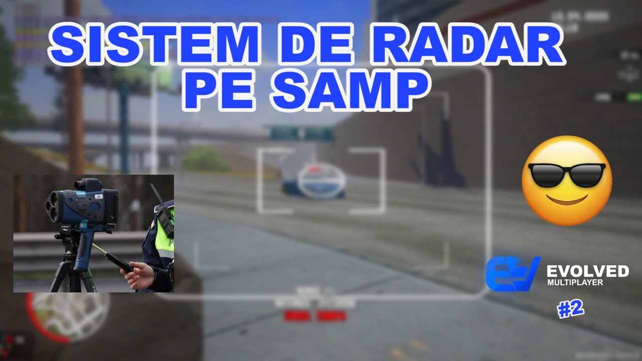 SISTEM DE RADAR PE SAMP!!!