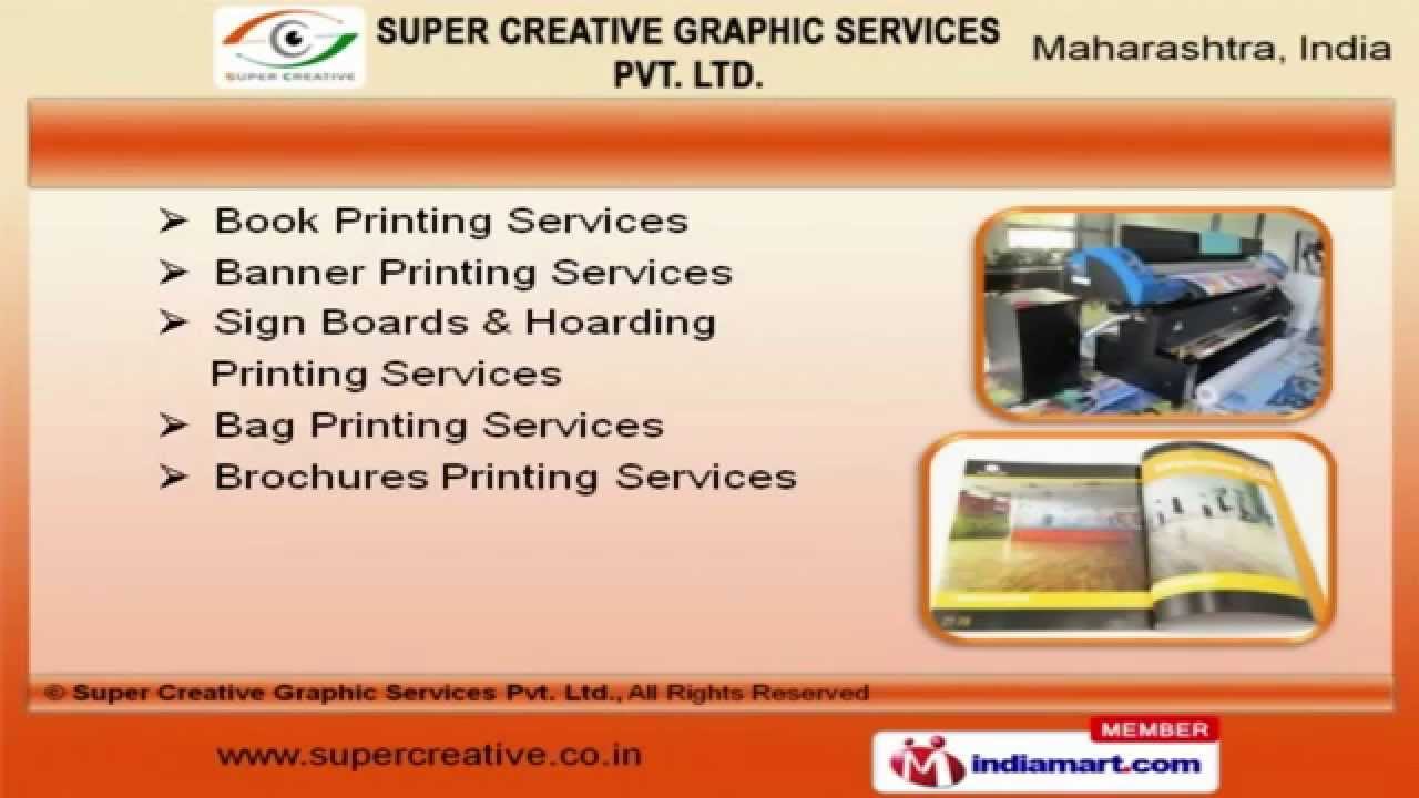 Designing & Printing Solutions by Super Creative Graphic Services Private Limited, Mumbai