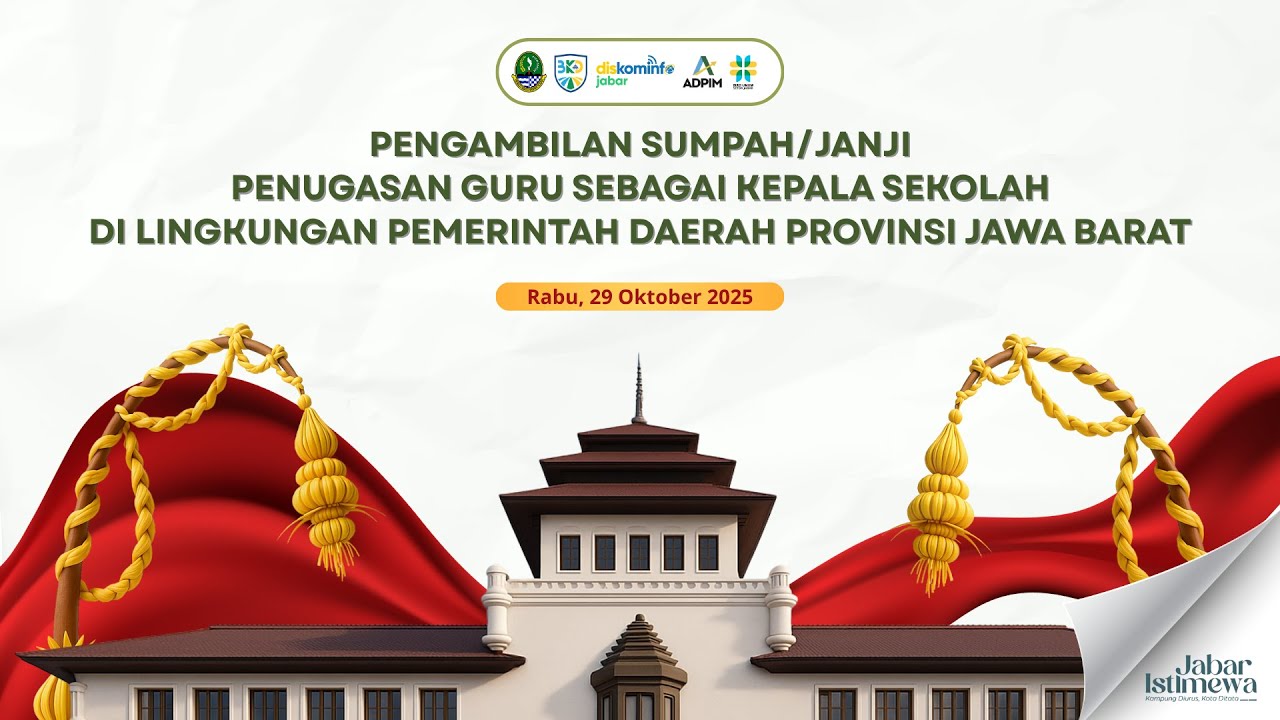 PEMBACAAN|PENGAMBILAN SUMPAH/JANJI PENUGASAN GURU SEBAGAI KEPALA SEKOLAH DI LINGKUNGAN PEMPROV JABAR