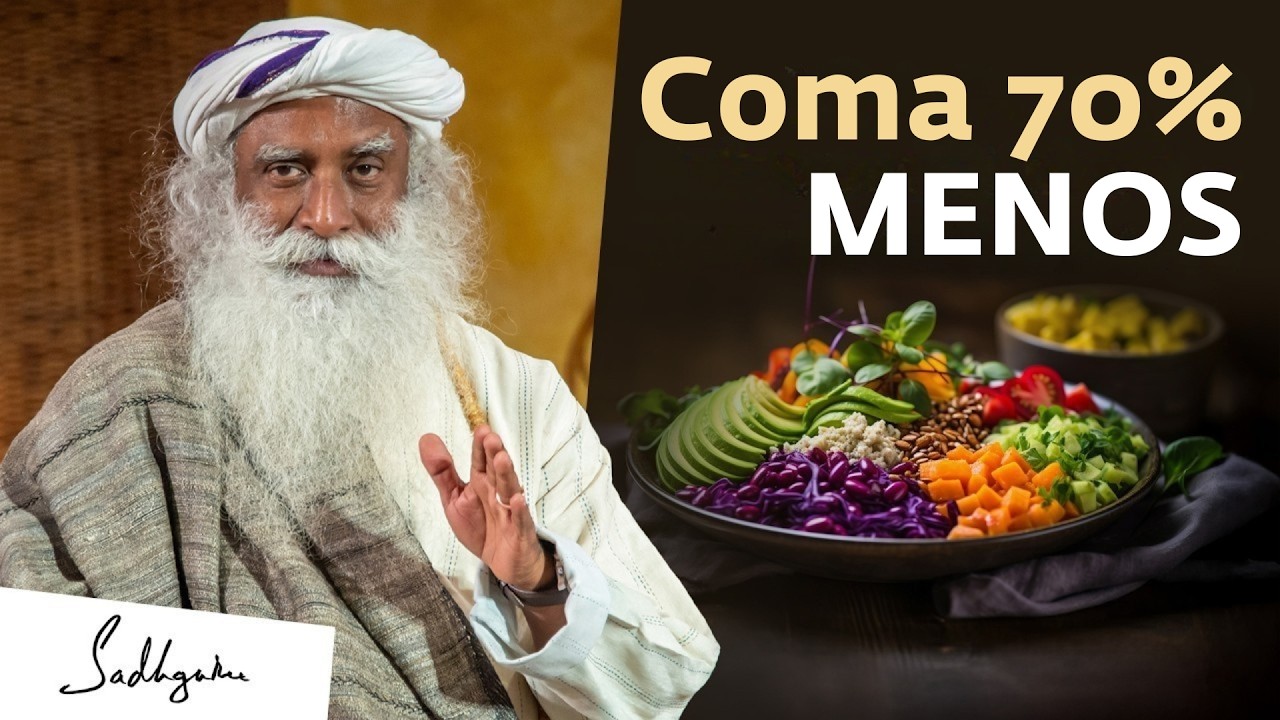 O Segredo de um Yogi para Comer Menos | Sadhguru Português