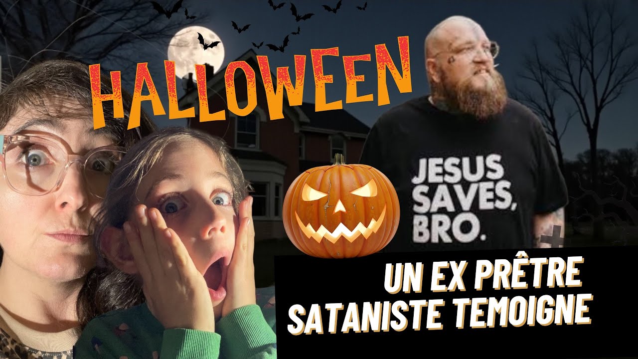 HALLOWEEN 🎃 : UN EX PRÊTRE SATANISTE TÉMOIGNE 