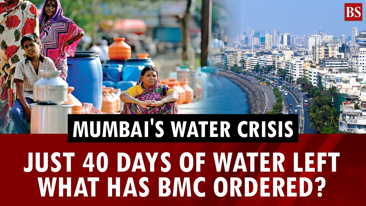Mumbai's water crisis explained | Here&rsquo;s what the BMC did | Indian Monsoon | El Nino