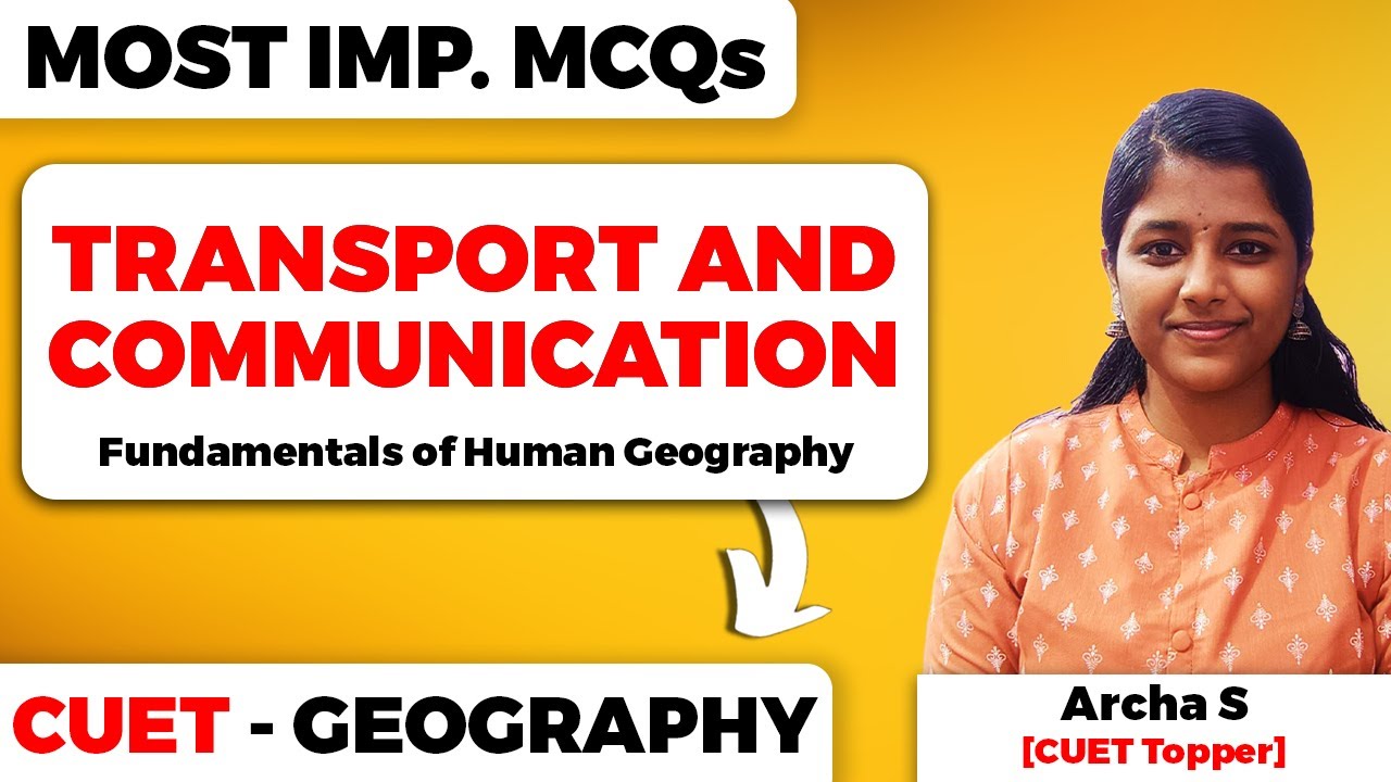 Transport and Communication Class 12 Geography Most Important MCQs for CUET