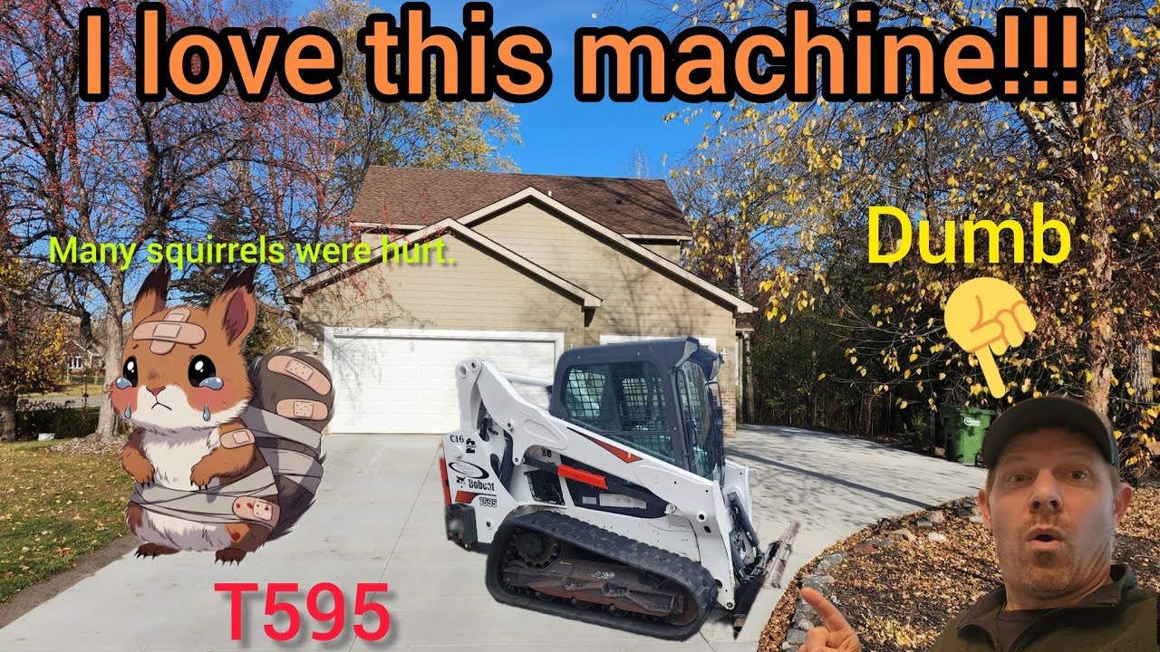 Rocking out with my Bobcat out. 