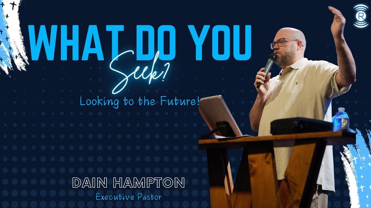 What Do You Seek?