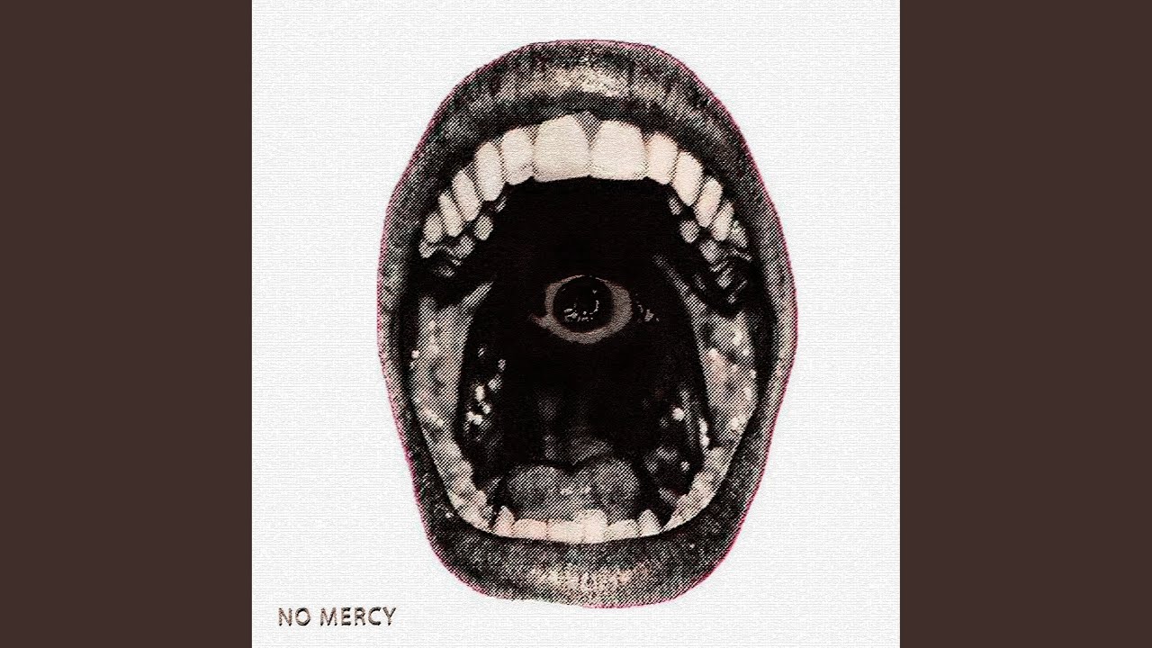 No Mercy