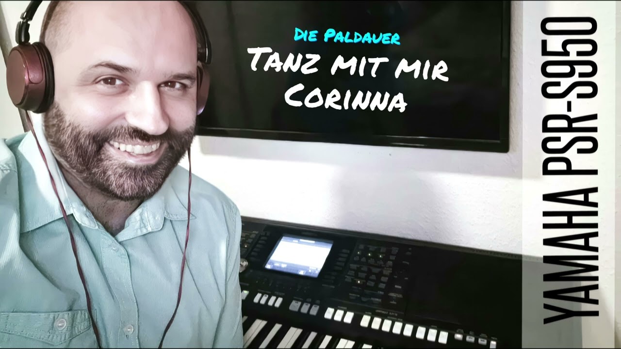 Die Paldauer - Tanz mit mir Corinna - Instrumental Cover - Yamaha PSRS950