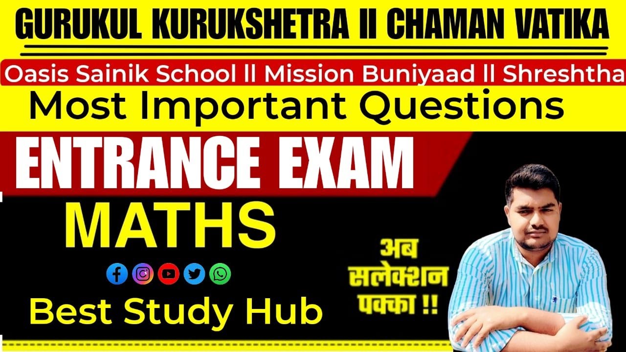 Math Classes ll Gurukul Kurukshetra ll Chaman Vatika ll  Sainik School ll Mission Buniyaad ll