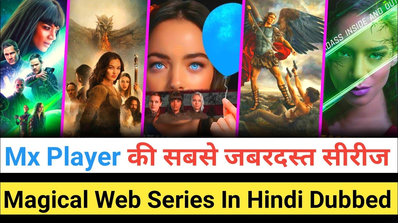 Top 10 Hindi dubbed web series on mx player 2022 | Fantasy web series hindi dubbed mx player
