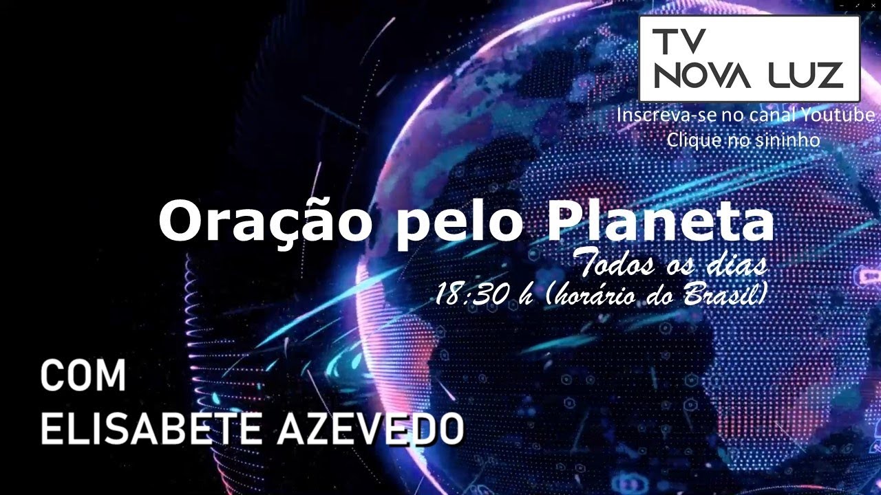Ora&ccedil;&atilde;o pelo Planeta com Elisabete Azevedo | 🔴 Sex. &agrave;s 18:30 ao Vivo! hor&aacute;rio de Bras&iacute;lia - 29/08/25