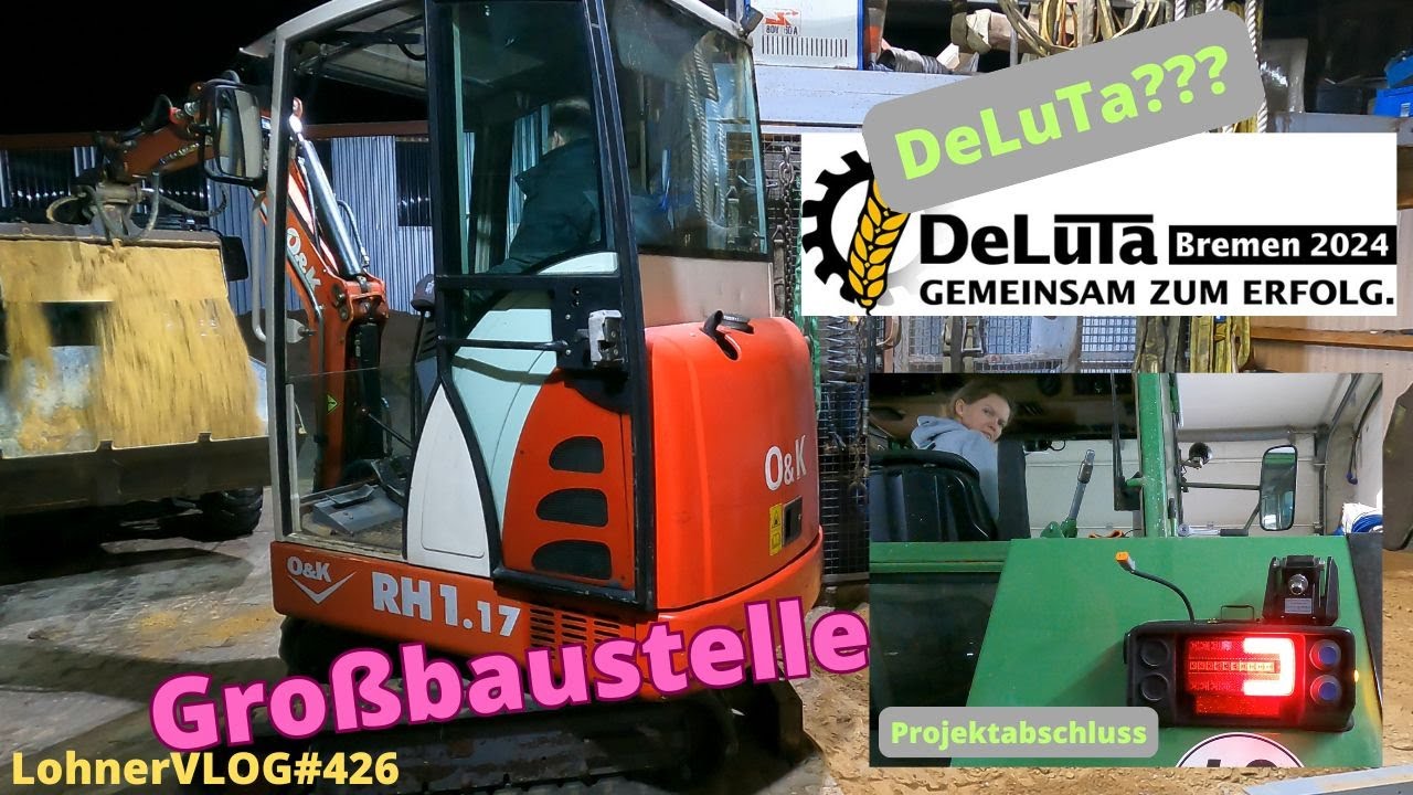 LohnerVLOG#426 Deluta I O&K und Kramer Allrad 5035 beim Werkstattbau I Fendt 614 LSA LED-Rücklichter
