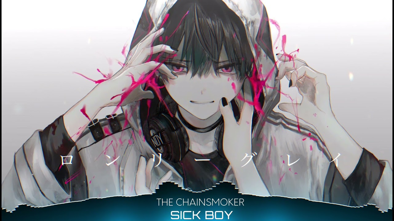 「NIGHTCORE」→Sick Boy (ONEDUO Remix)