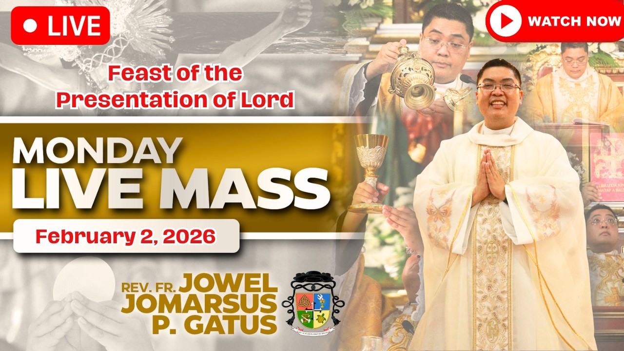 MONDAY FILIPINO LIVE MASS TODAY *FEBRUARY 2, 2026* FR. JOWEL JOMARSUS GATUS