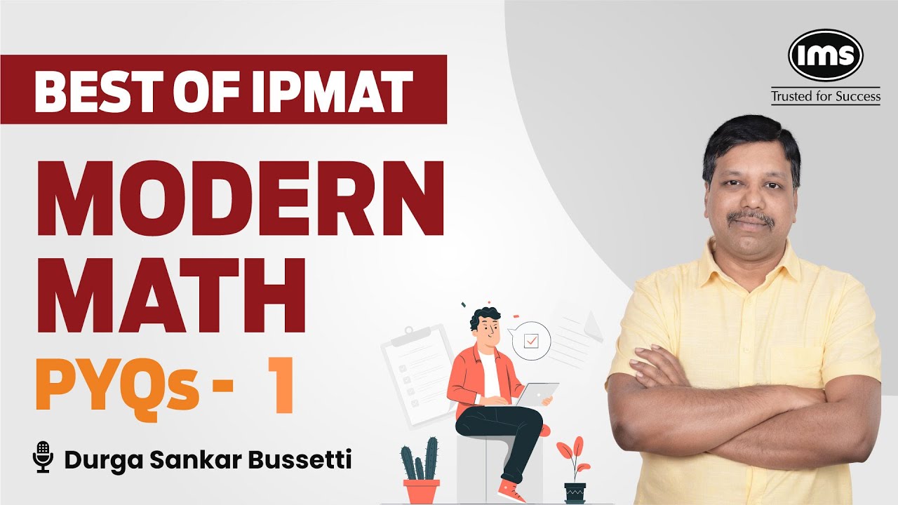 IPMAT PYQs with Solution | IPMAT Modern Math Questions - 1 | IPMAT 2024 Preparation | Durga Sankar