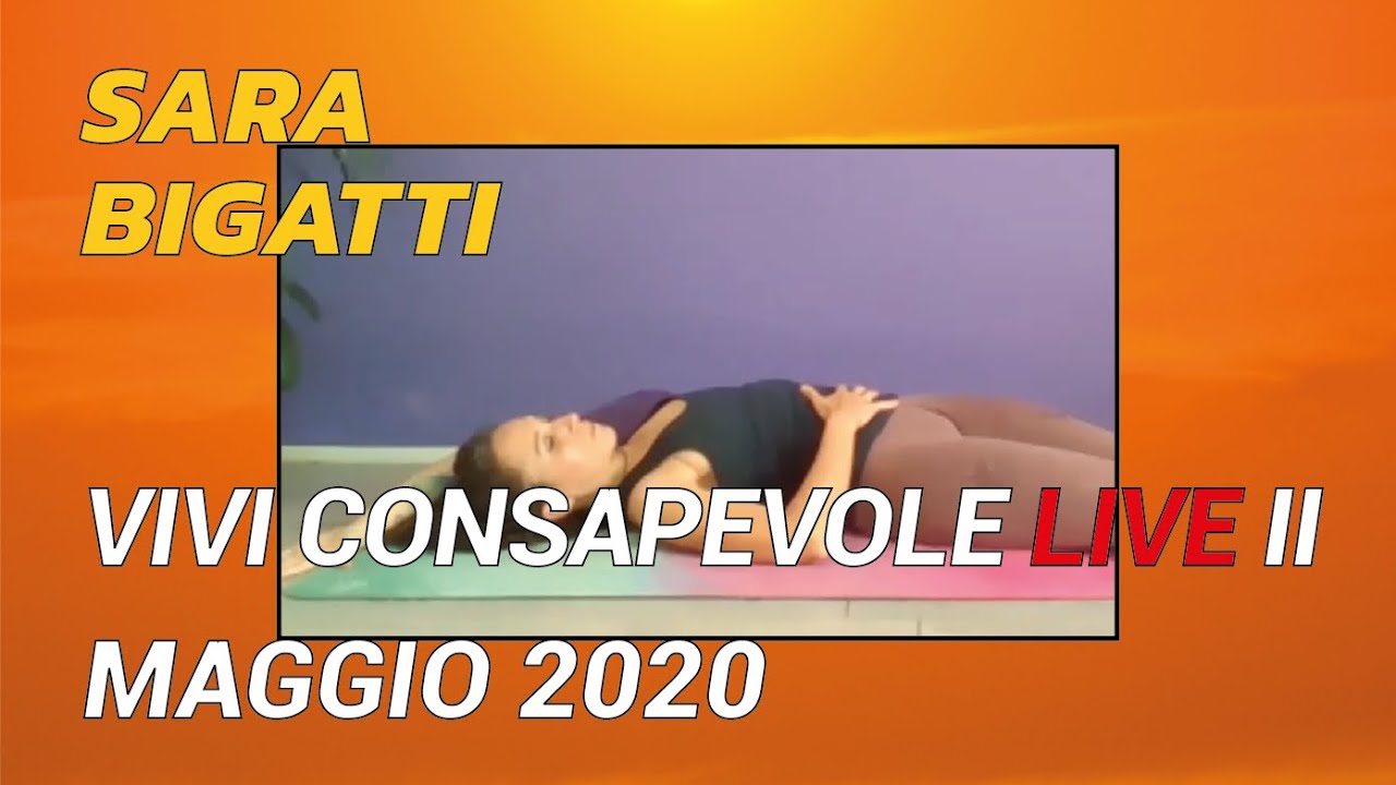Sara Bigatti, &ldquo;Il tempo &egrave; respiro&rdquo; - Vivi Consapevole Live