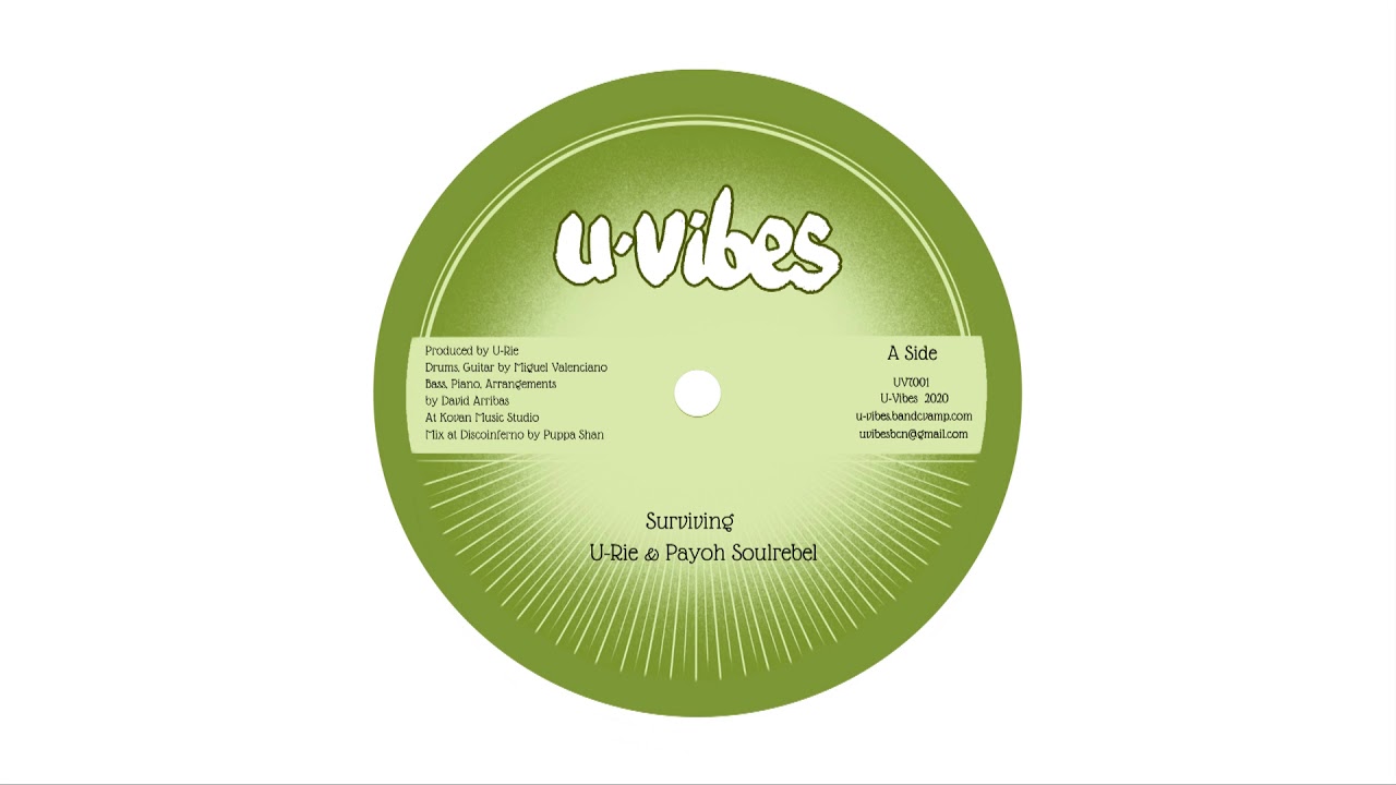 Surviving - U-Rie & Payoh Soulrebel  + Surviving Dub - 2020