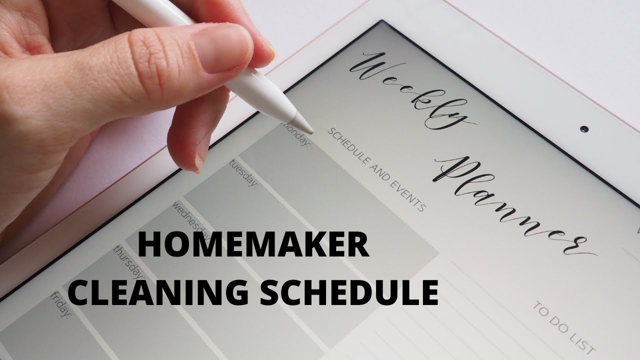 The Homemaker's Weekly Cleaning Schedule