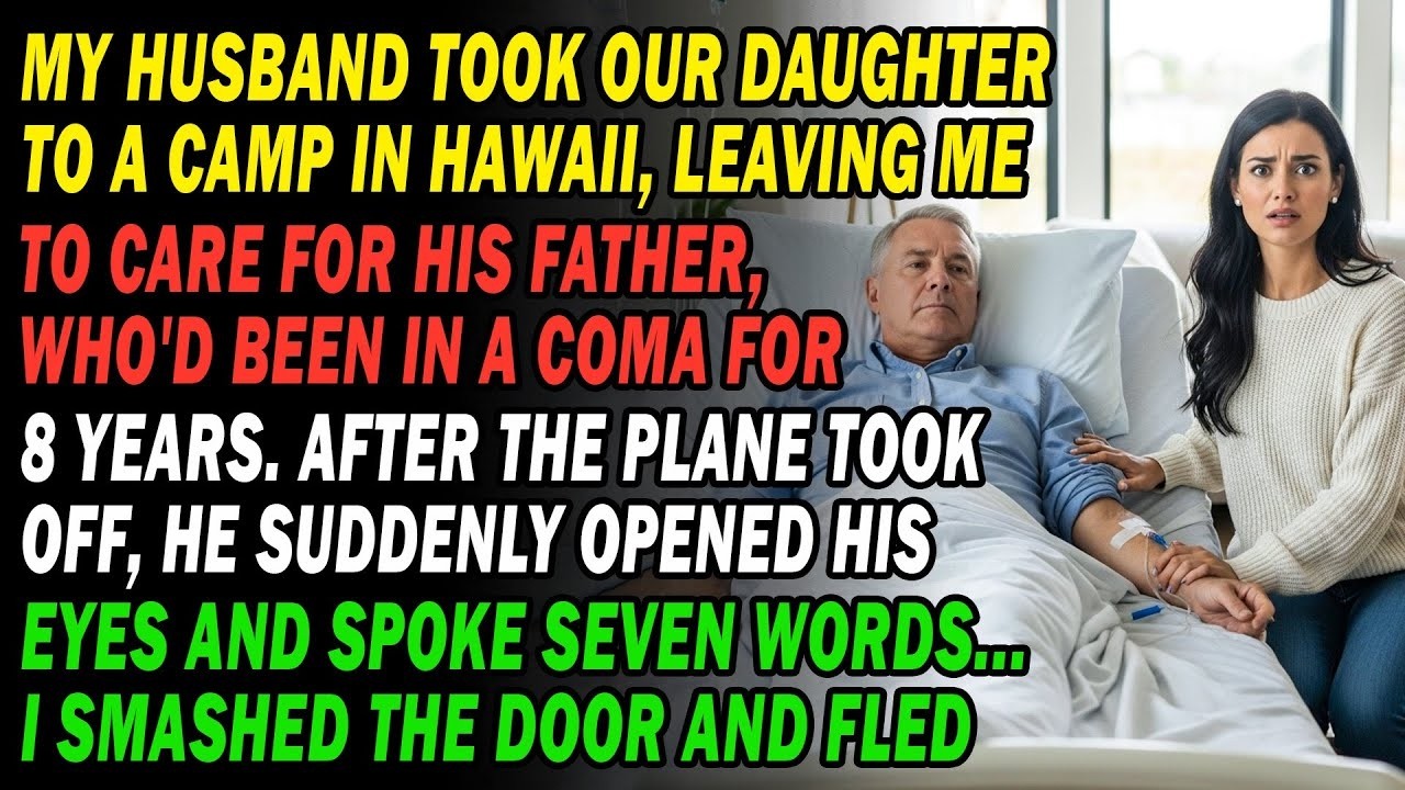 He Took Our Daughter To Camp🏕️ Left Me With His Father—Comatose For 8 Yrs🛌 He Awoke & Spoke 7 Words