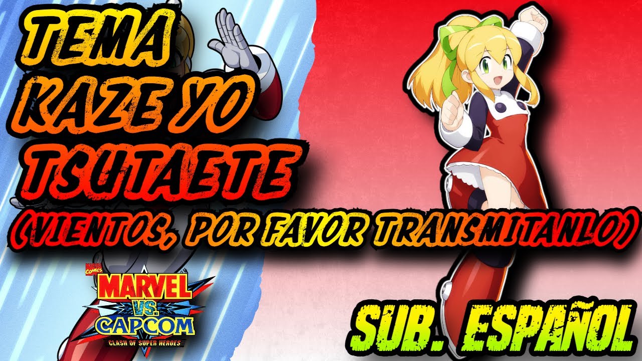 Kaze Yo Tsutaete (Roll's Theme) - Sub. Español - Marvel vs. Capcom OST