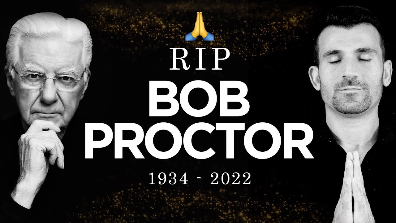 BOB PROCTOR: Perdemos o Grande Mestre que Viveu em Nossa Era + 5 Lições que Mudaram Minha Vida