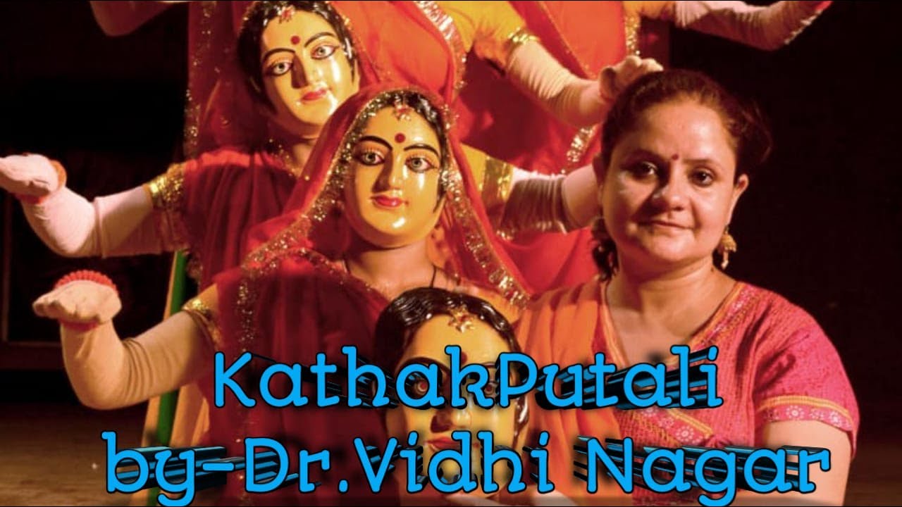 KATHAKPUTLI | Choreographed  &copy;️ Dr. Vidhi Nagar |Kathak | Kathputali | Innovation | Folk Dance | (2)