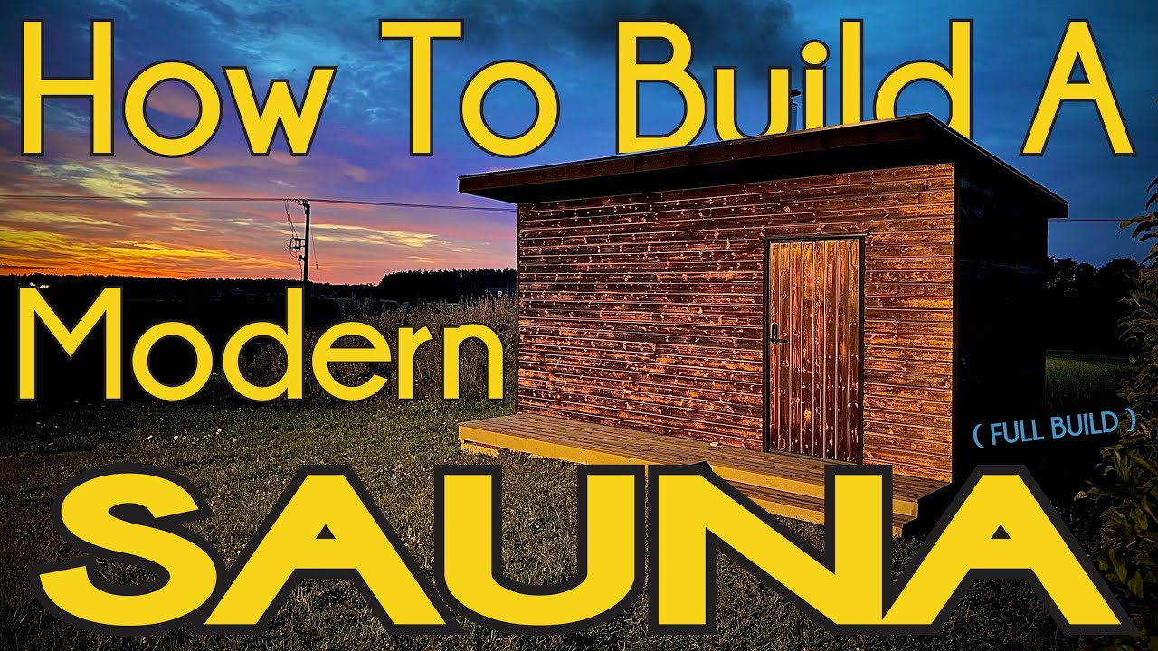 How To Build A Modern Sauna