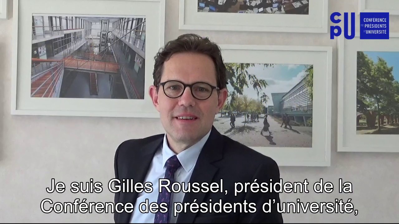 Bienvenue dans les universit&eacute;s fran&ccedil;aises ! Message de Gilles Roussel, Pr&eacute;sident de la CPU