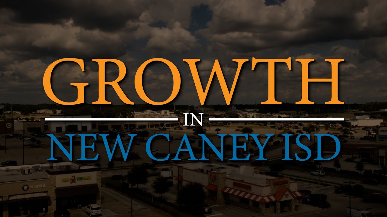 Growth in New Caney ISD | 2025
