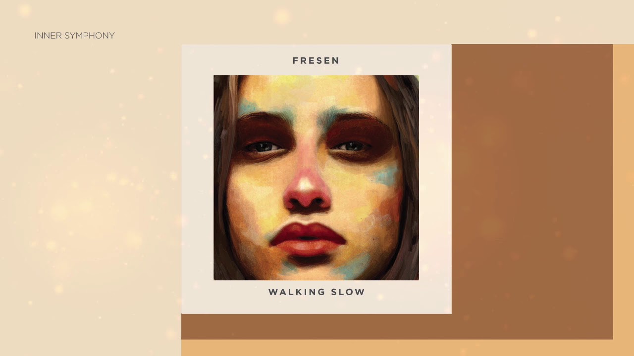 Fresen - Walking Slow (Original Mix) | Inner Symphony