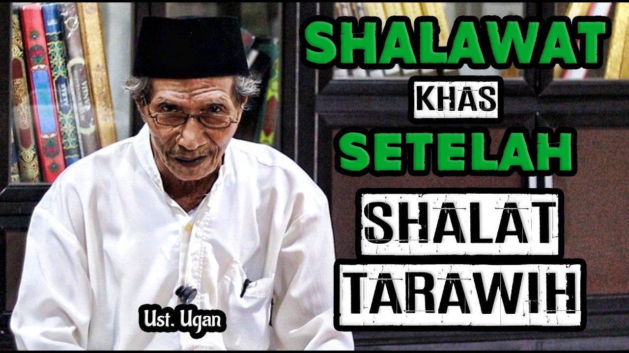Ust. Ugan - Shalawat Setelah Shalat Tarawih Khas Masjid Al-Musthofa Bogor