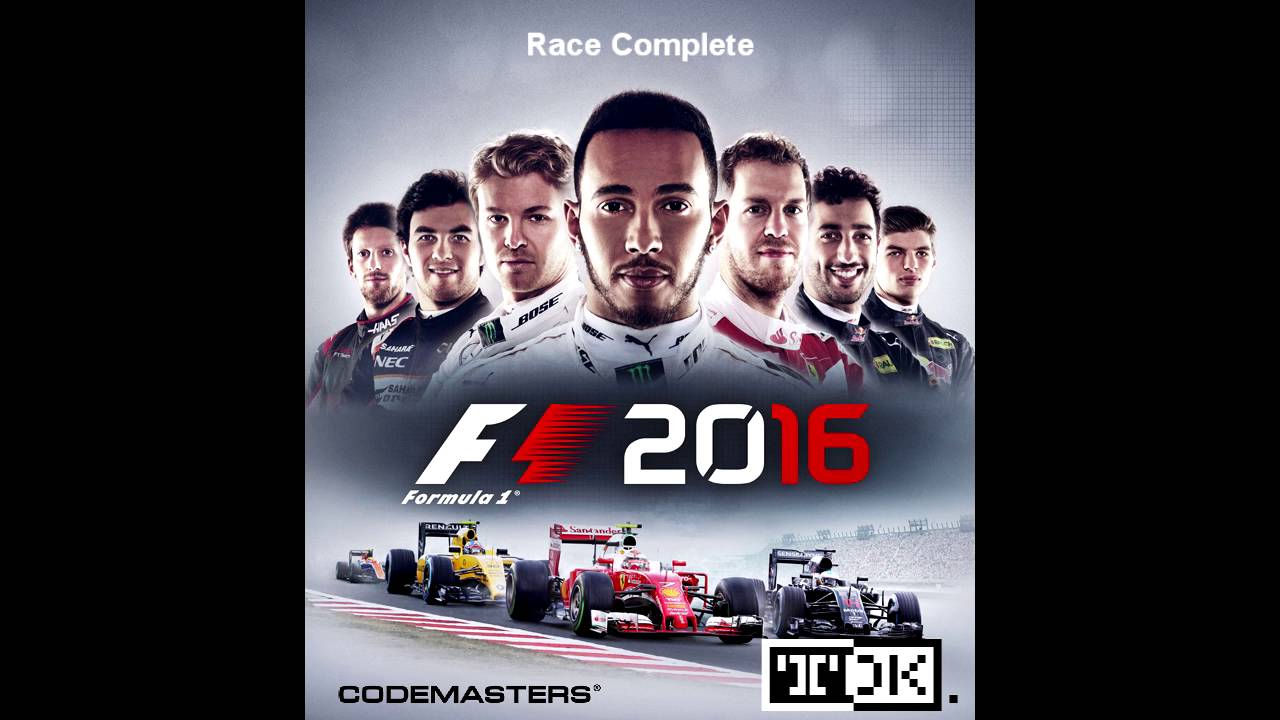 F1 2016 Soundtrack (OST) - Race Complete - Mark 'TDK' Knight