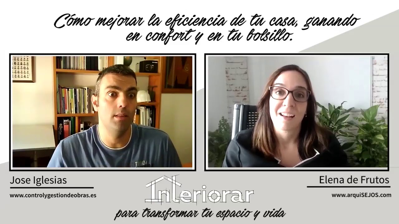 14.- Cómo mejorar la eficiencia de tu casa, el confort y el bolsillo