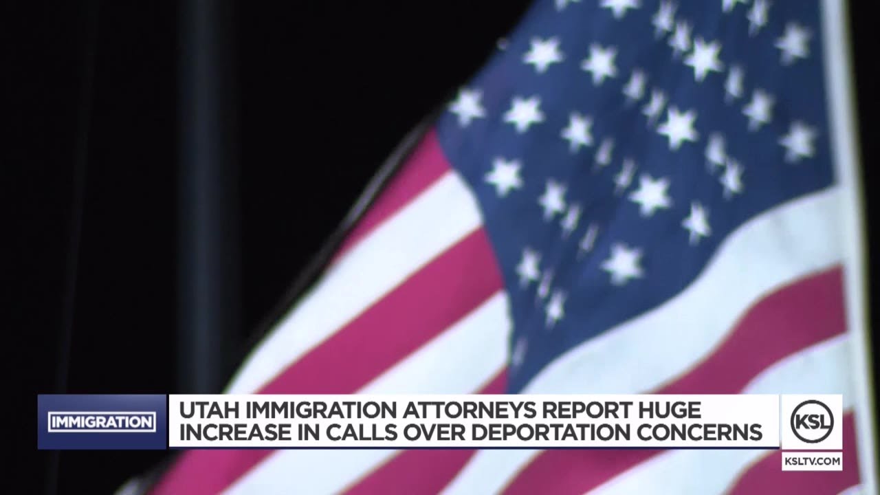 Utah immigration attorneys report huge increase in calls over deportation concerns