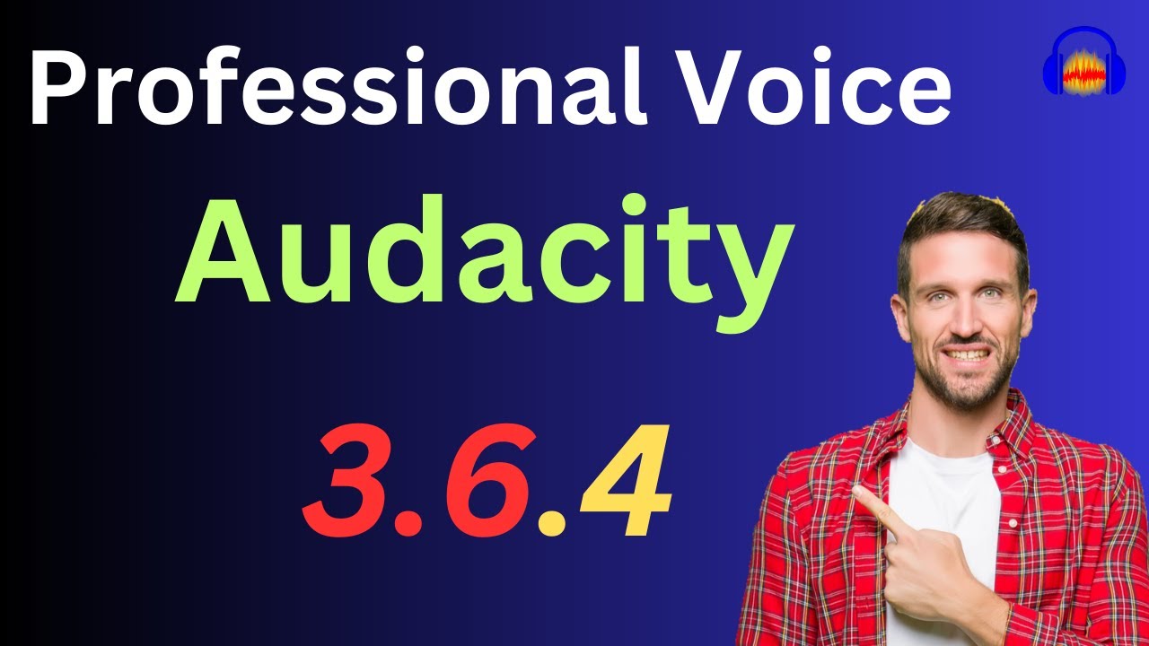 How to get Professional Sound in Audacity 3.6.4