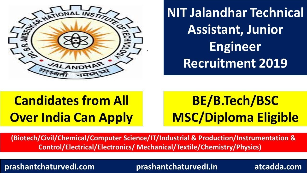 NIT Jalandhar Technical Assistant Recruitment 2019: BE/BTECH/BSC/MSC/Diploma ||